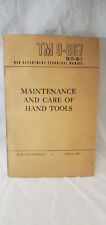 Maintenance and Care of Hand Tools Book 1945 WWII War Department TM 9-867 picture