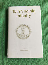 15th Virginia Infantry  Virginia Regimental Histories Series  FIRST EDITION picture