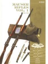 Mauser Rifles Vol 1 1870-1918 Book by Luc Guillou Model 1871 88 Gewehr 98 picture