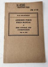 War Department Armored Force Field Manual & Fire Control And Coordination 1942 picture