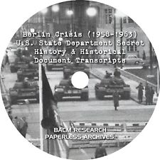 Berlin Crisis (1958-1963) State Department Secret History & Historical Documents picture