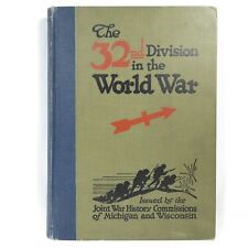 32nd Division in the World War WWI Unit History Book 1920 picture
