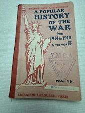 A Popular History Of The War From 1914 To 1918 Book(s) By B. Van Vorst picture