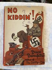 NO KIDDIN' By BRUCE BAIRNSFATHER  1945, Cartoons WW2 Hardcover Book picture