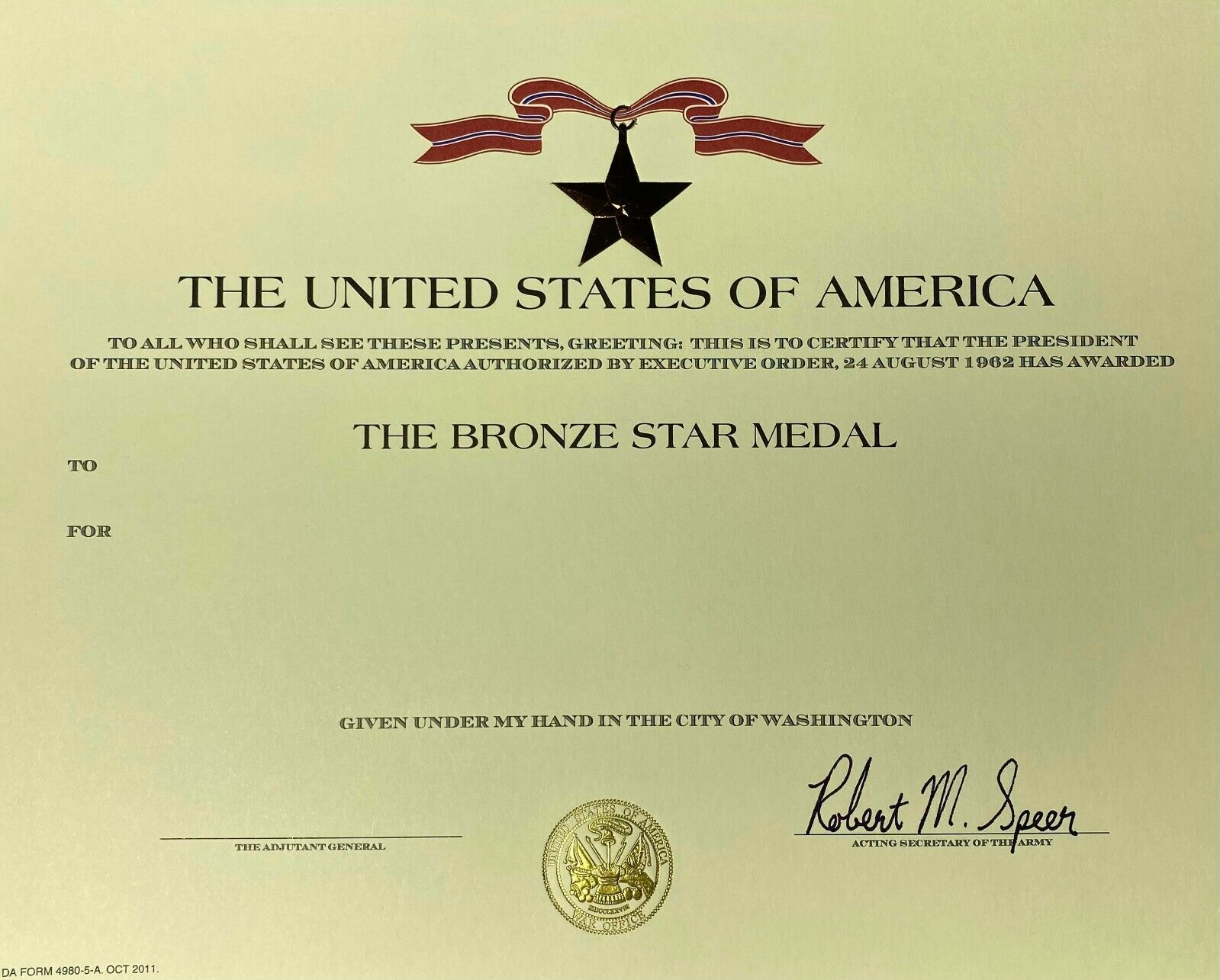 Original ARMY Bronze Star Medal Certificate -BLANK with Robert M.Speer Signature