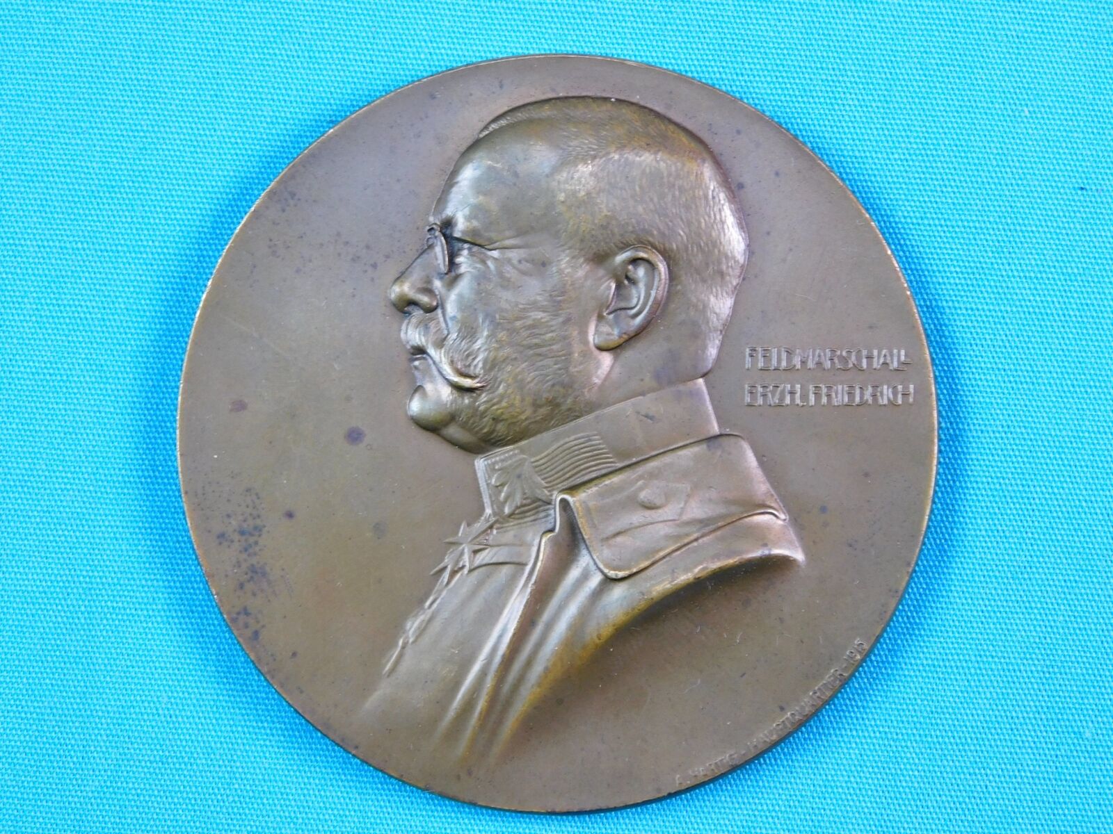 German Austria WW1 1915  Fieldmarshal ERHZ Friedrich Bronze Table Medal A Hartig