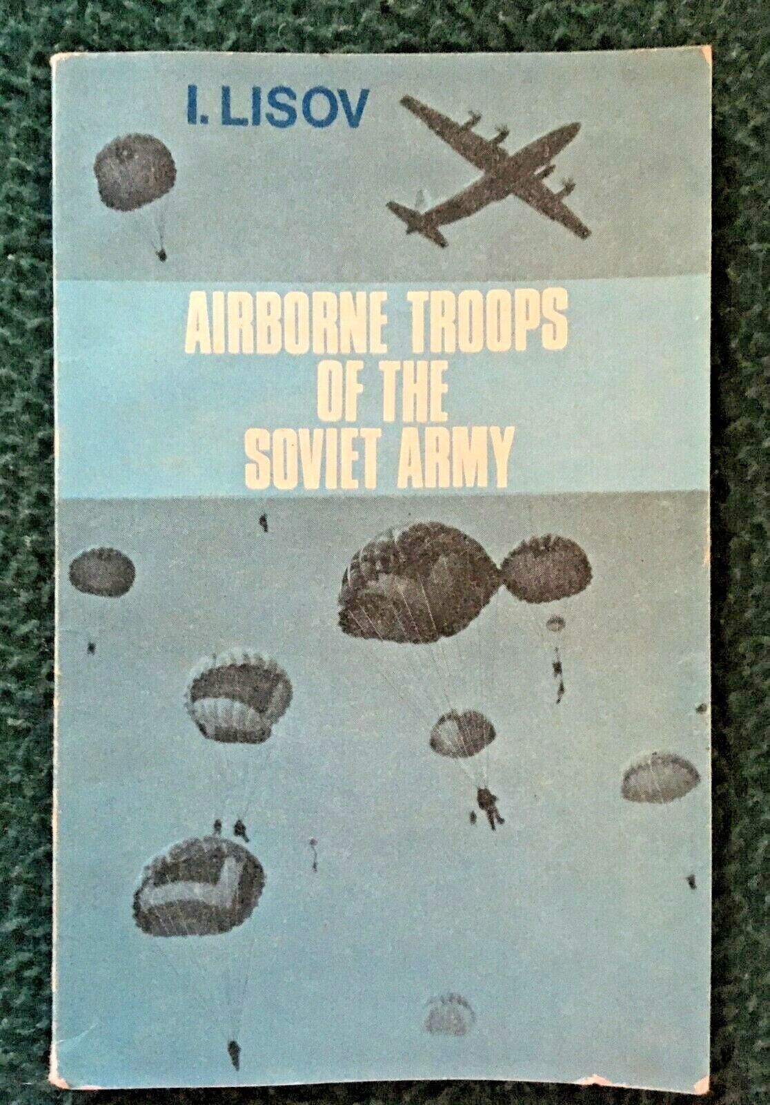 USSR Airborne Troops of the Soviet Army 1974 Pub. Moscow Soviet Era propaganda 
