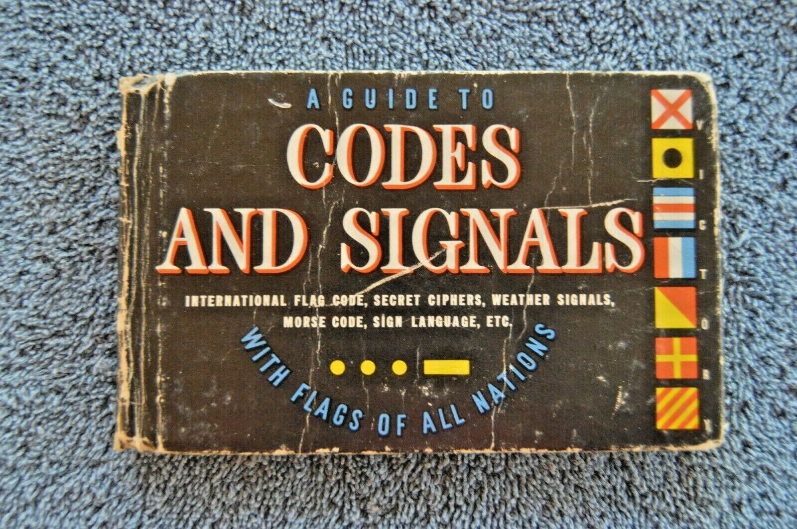 Vintage WWII Codes & Signals Hardcover Book - WWII era