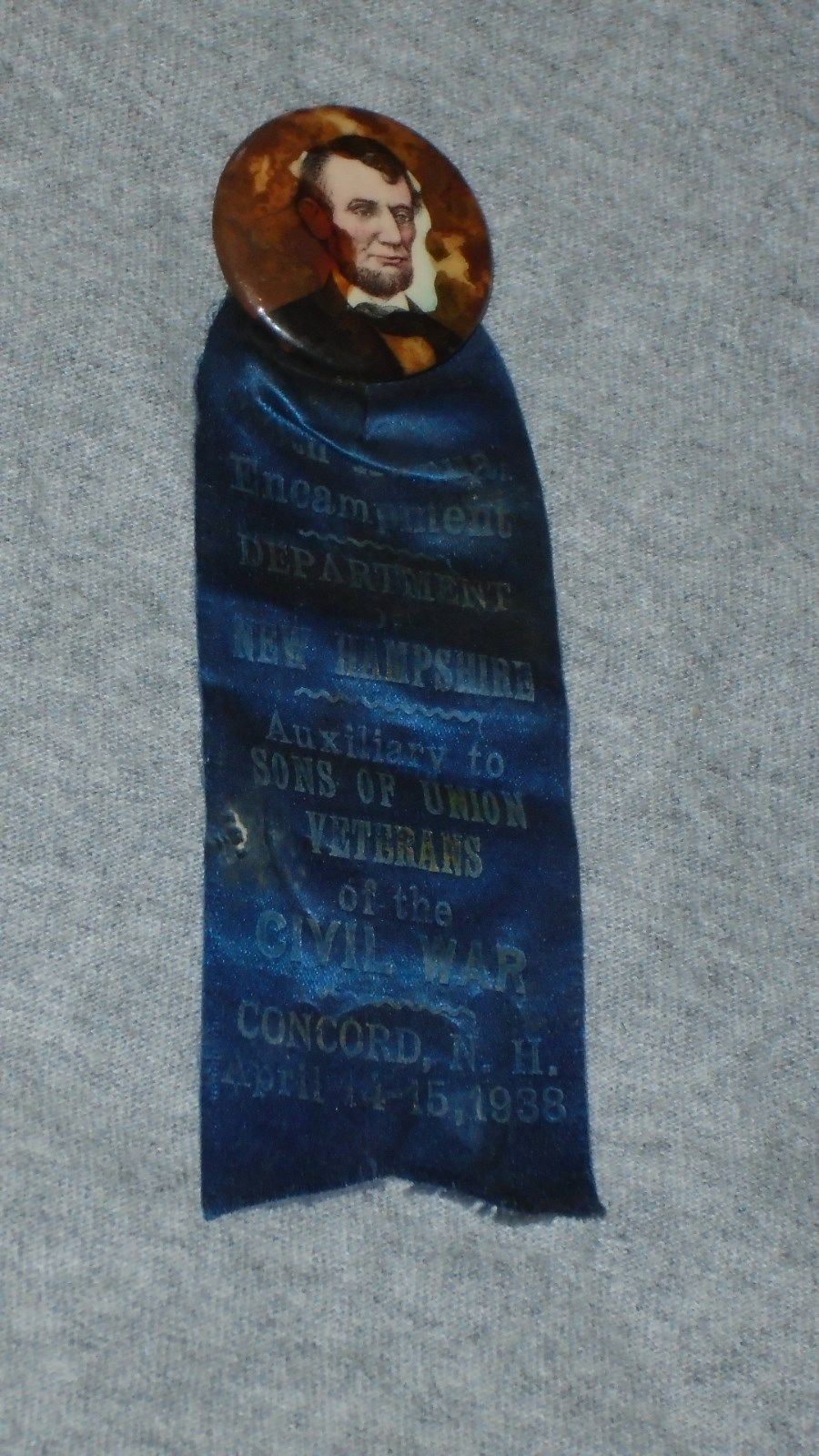 New Hampshire Union Veterans of Civil War President Abraham Lincoln Badge Ribbon