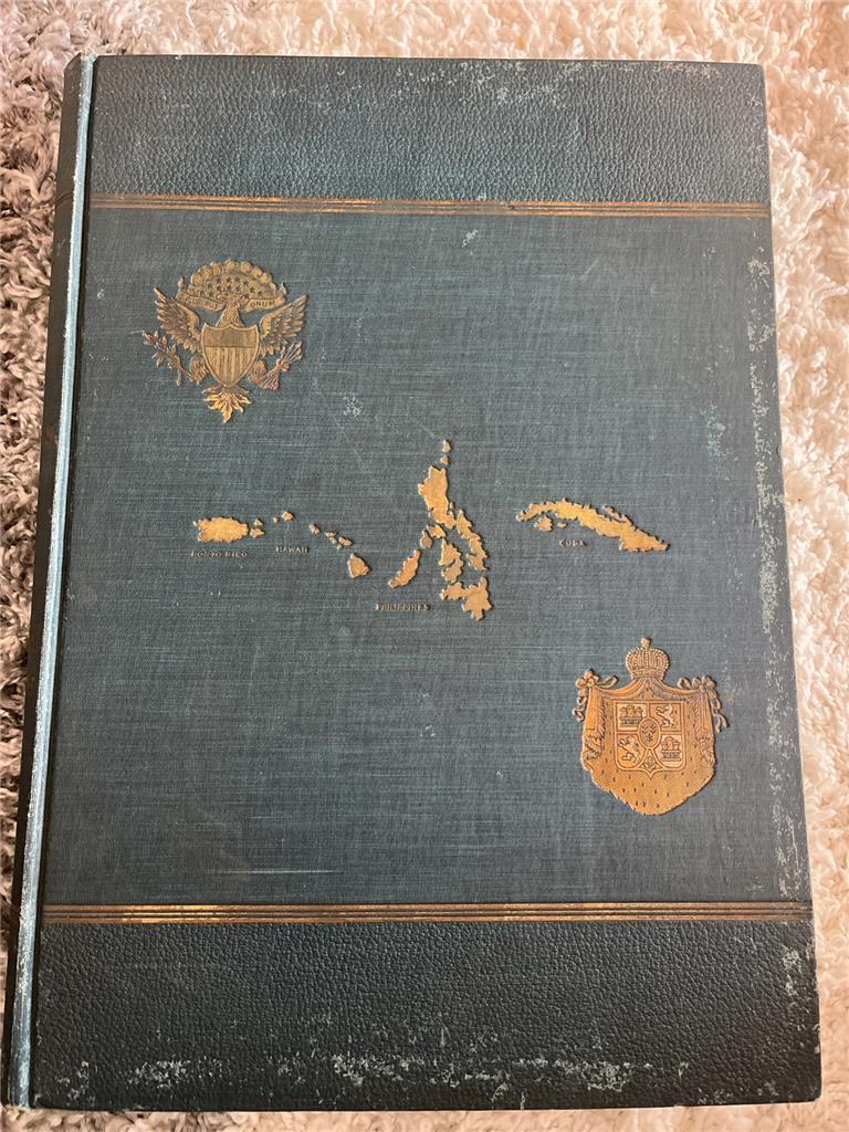Official and Pictorial Record of the War with Spain & Philippines. Large Format