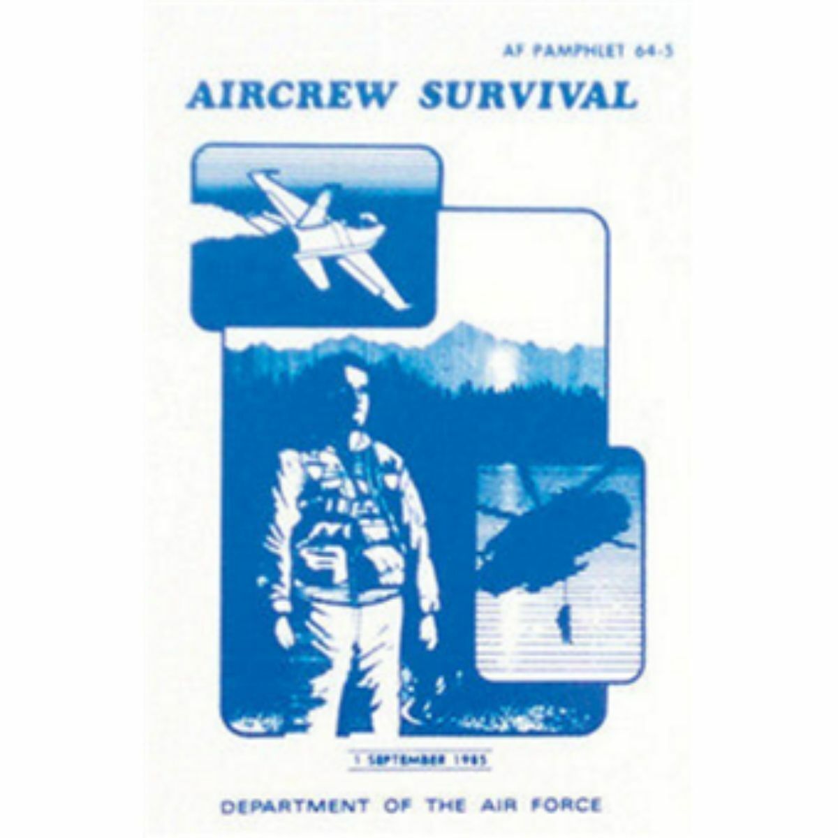 USAF AIR FORCE AIRCREW SURVIVAL BOOK Camping Hunting Outdoorsman AF 64-5 Guide