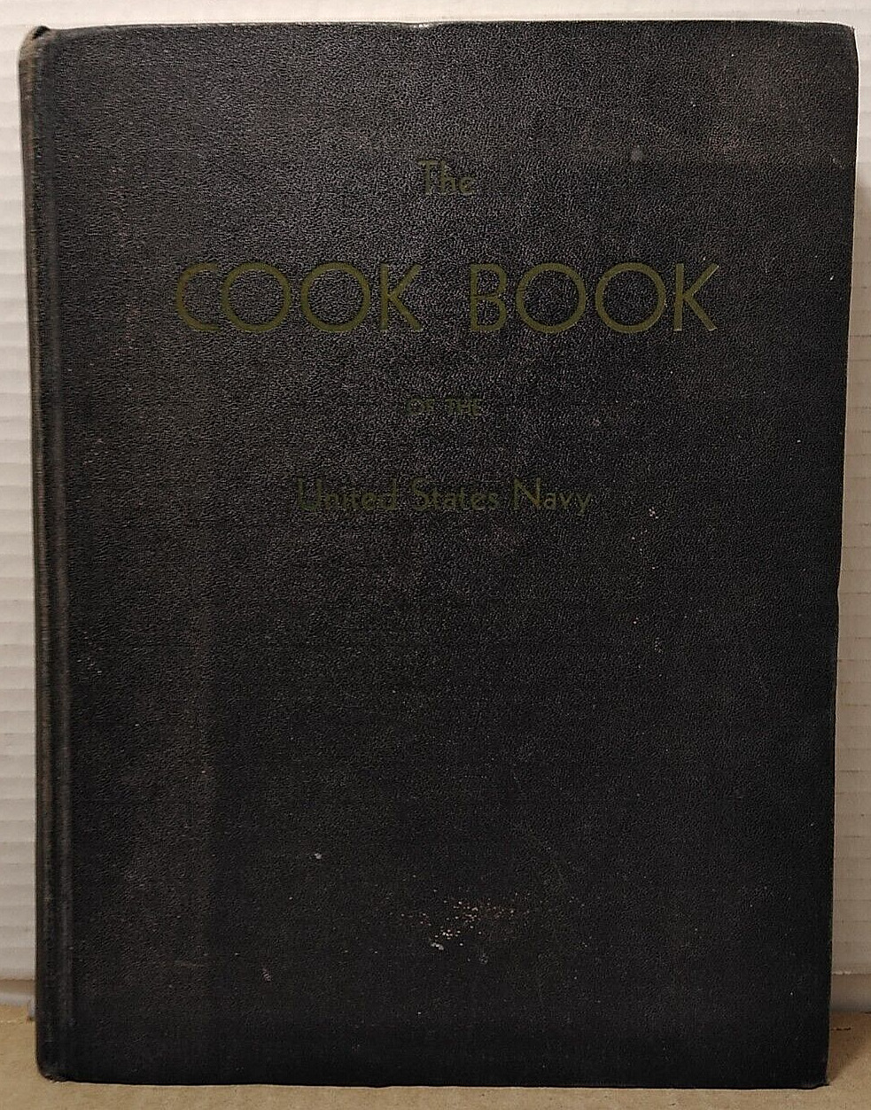 Cook Book of the United States Navy - 1944 - Antique World War II Hardcover WWII