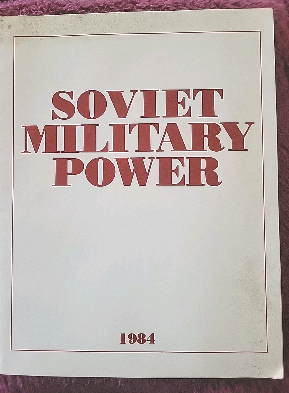 SOVIET MILITARY POWER 1986