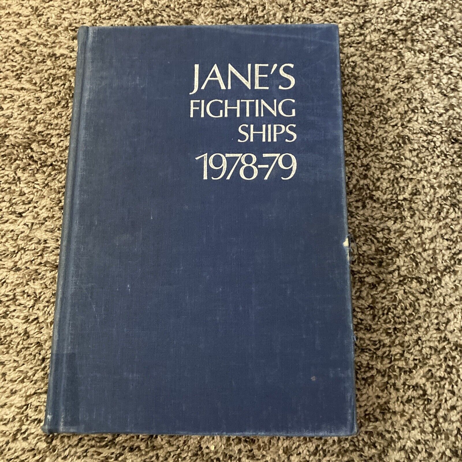 Jane\'s Fighting Ships Naval Reference Book Military 1978-79