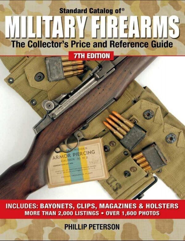 Digital book. Standard Catalog of MILITARY FIREARMS The Collector’s Price and