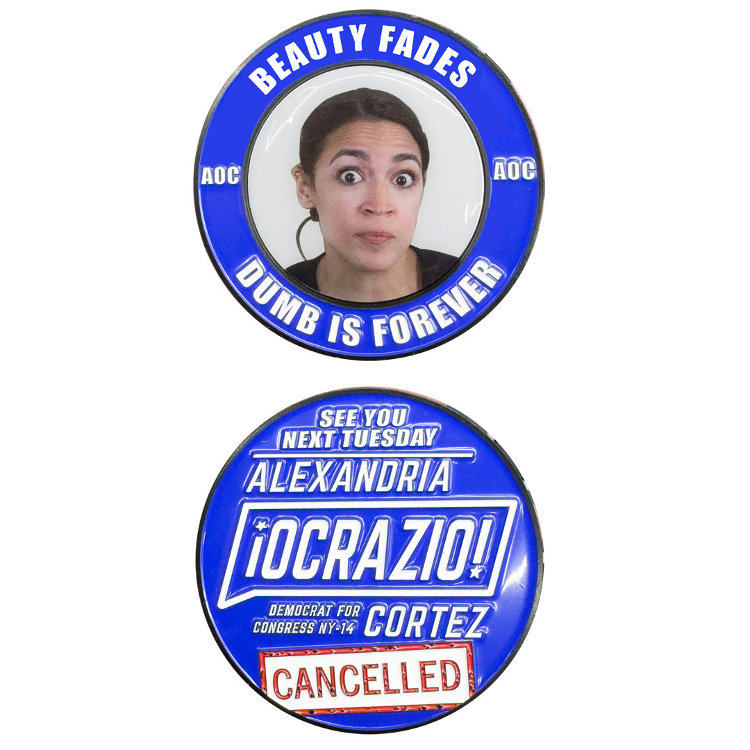 II-022 Cancel AOC Ocasio Ocrazio Congress Bronx Challenge Coin See You Next Tues