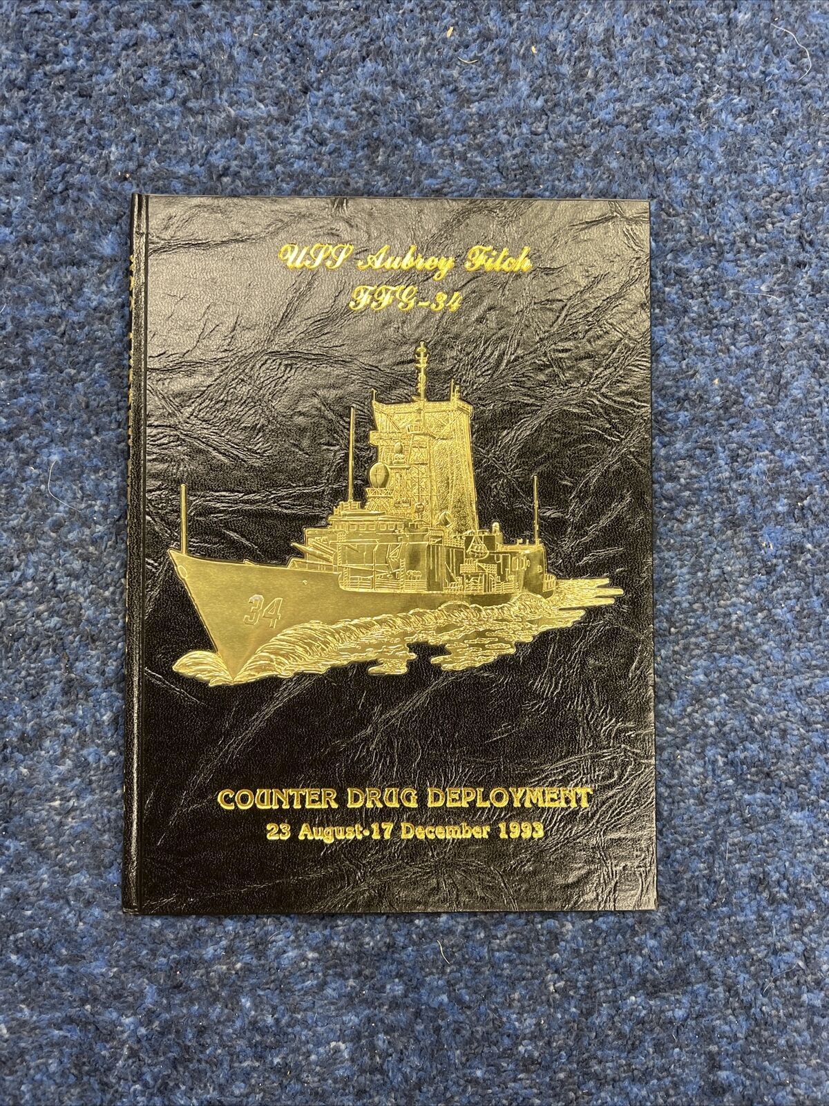 USS Aubrey Fitch FFG-34 Cruise Book 1993 (USN)