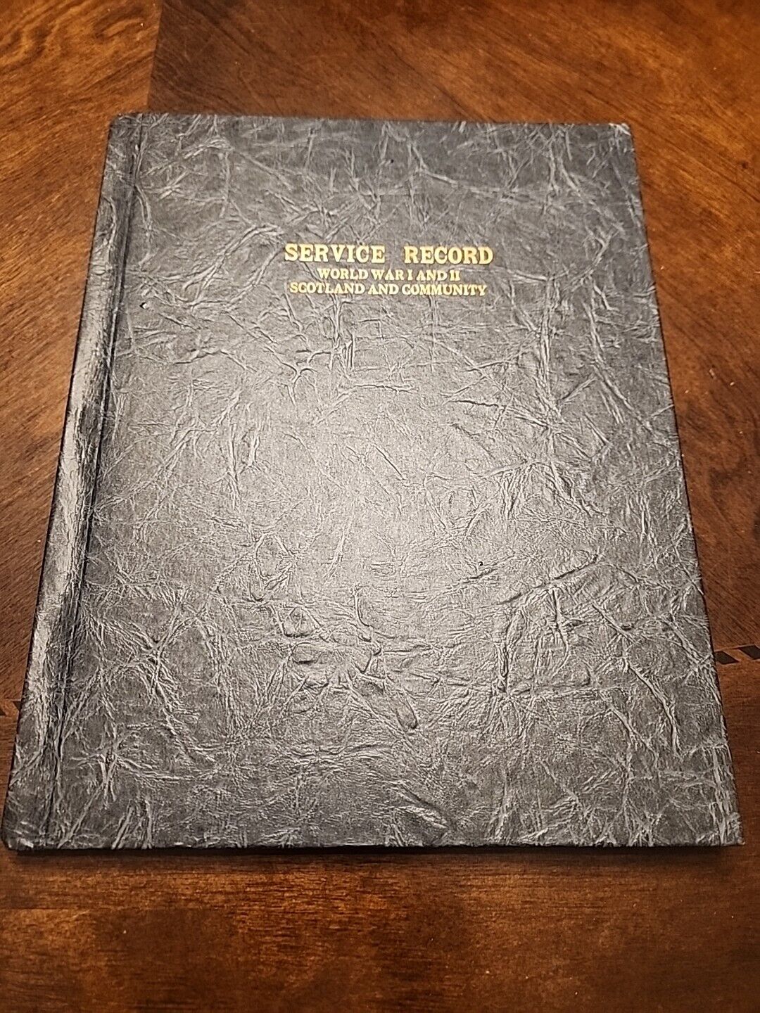 Vintage Service Record Book Scotland South Dakota WWI And WW2 HB