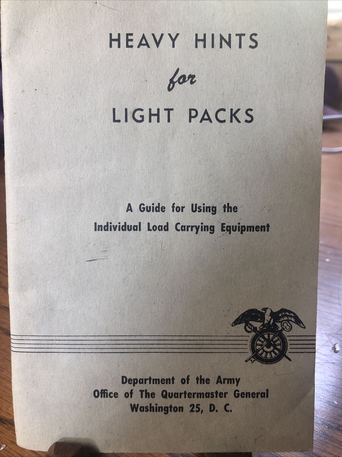Heavy Hints for Light Packs Army Quartermaster General Booklet Field Gear Load