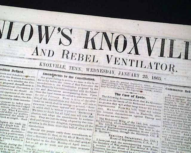 Rare ANTI CONFEDERATE William Parson Brownlow Tennessee Pro Union 1865 Newspaper