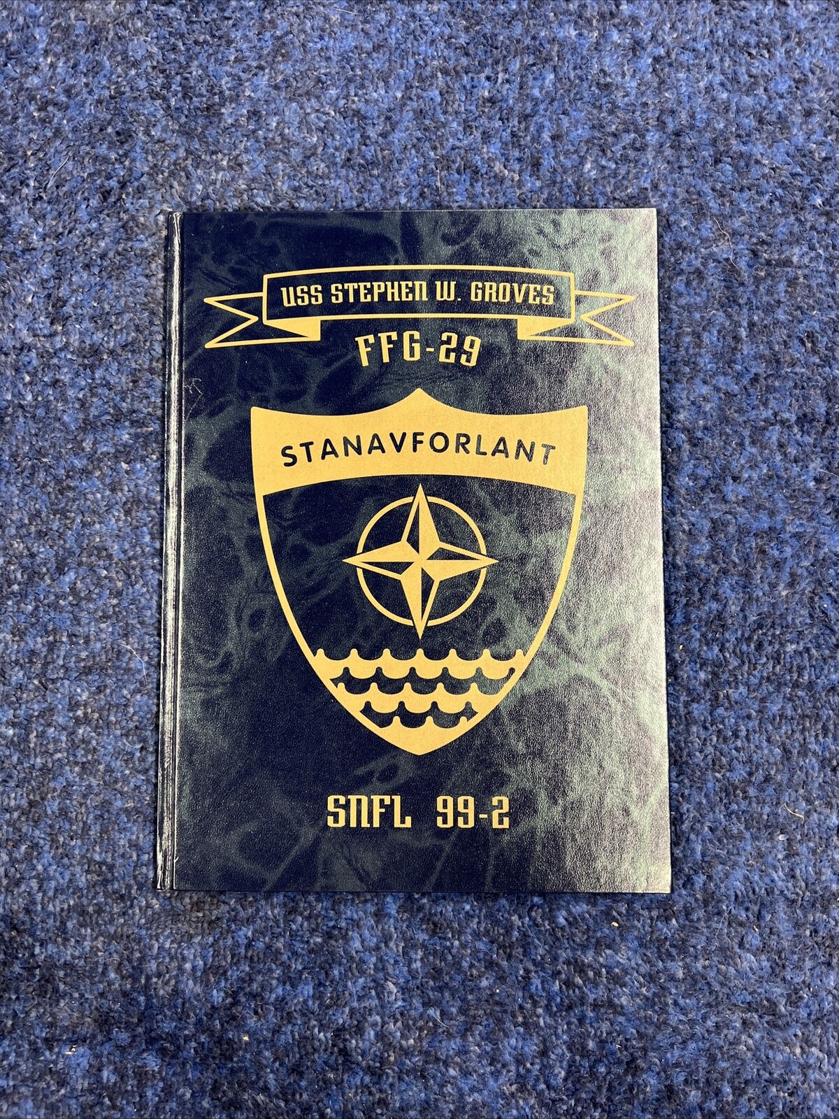 USS Stephen W. Groves FFG-29 cruise book USN