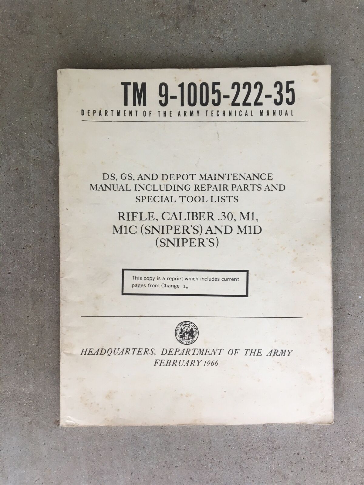 TM 9-1005-222-35 ~ .30, M1, M1C, and M1D Tech Manual 1966 - Complete