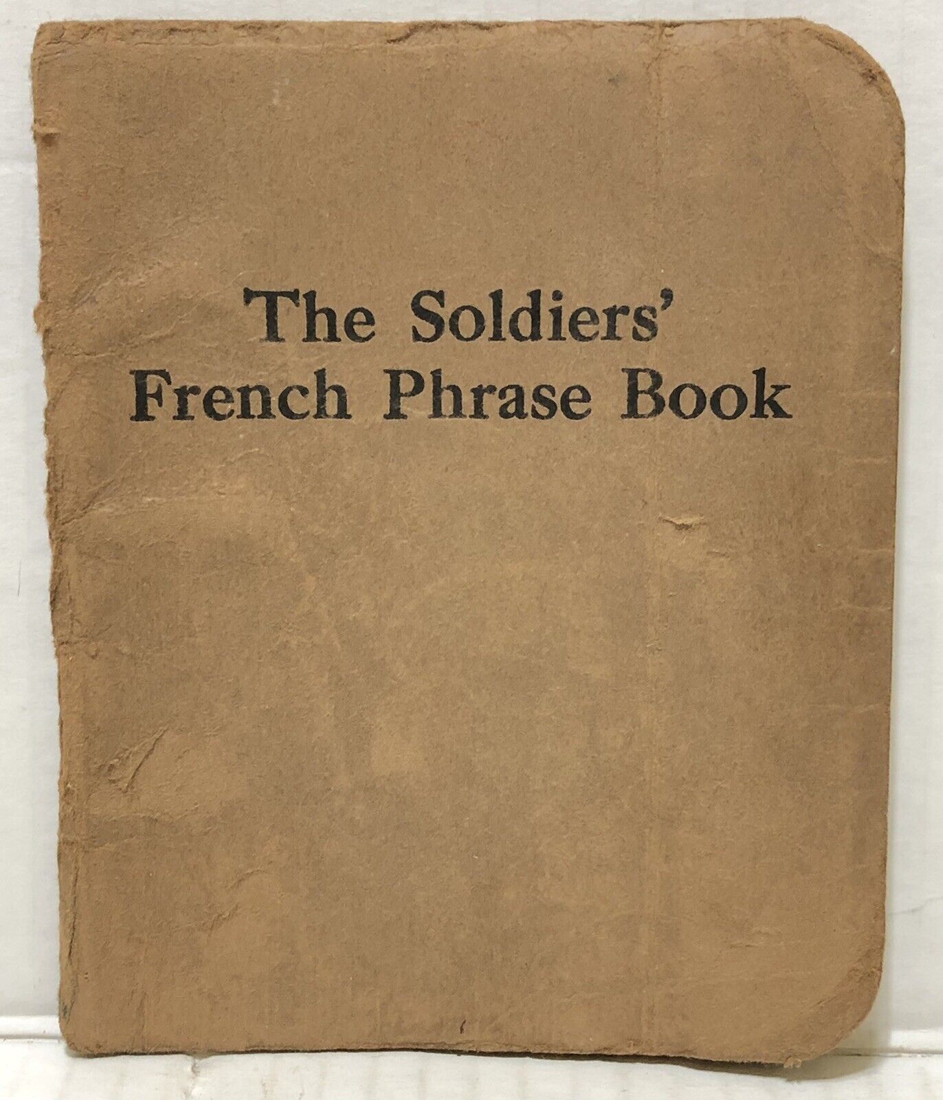 Original WW1 US ARMY Soldiers FRENCH PHRASE Handbook JEFFERSON BARRACKS Missouri