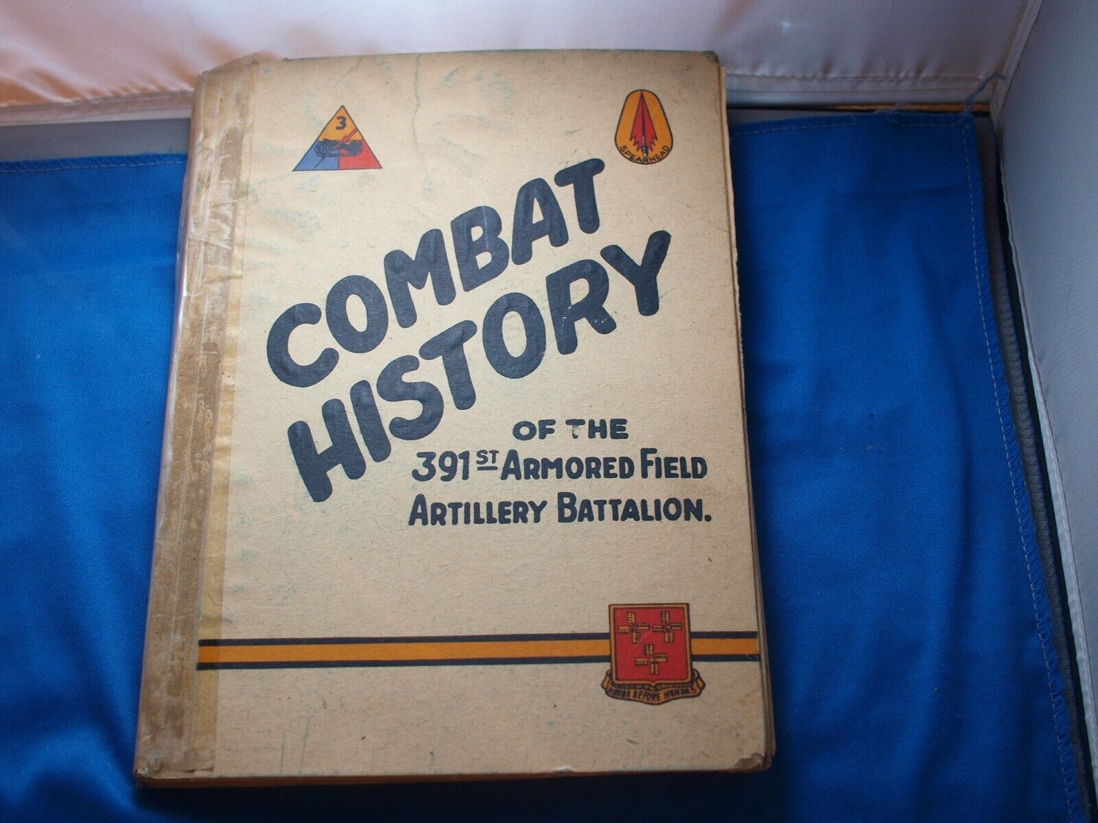 History of the 391st Armored Field Battalion WWII Unit History Book