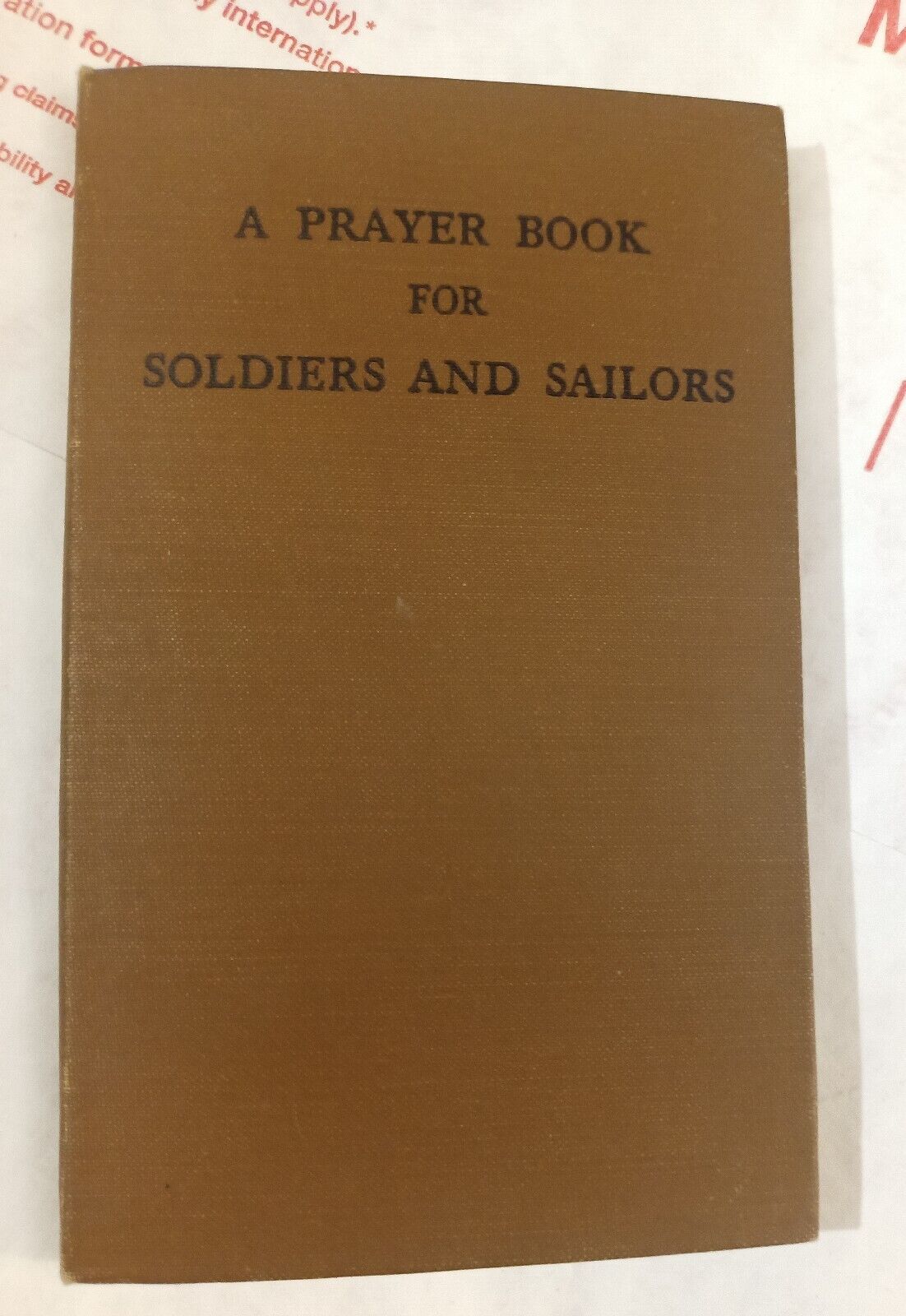A PRAYER BOOK FOR SOLDIERS AND SAILORS 1941 WWII 🪖 Inscribed 2nd Edition