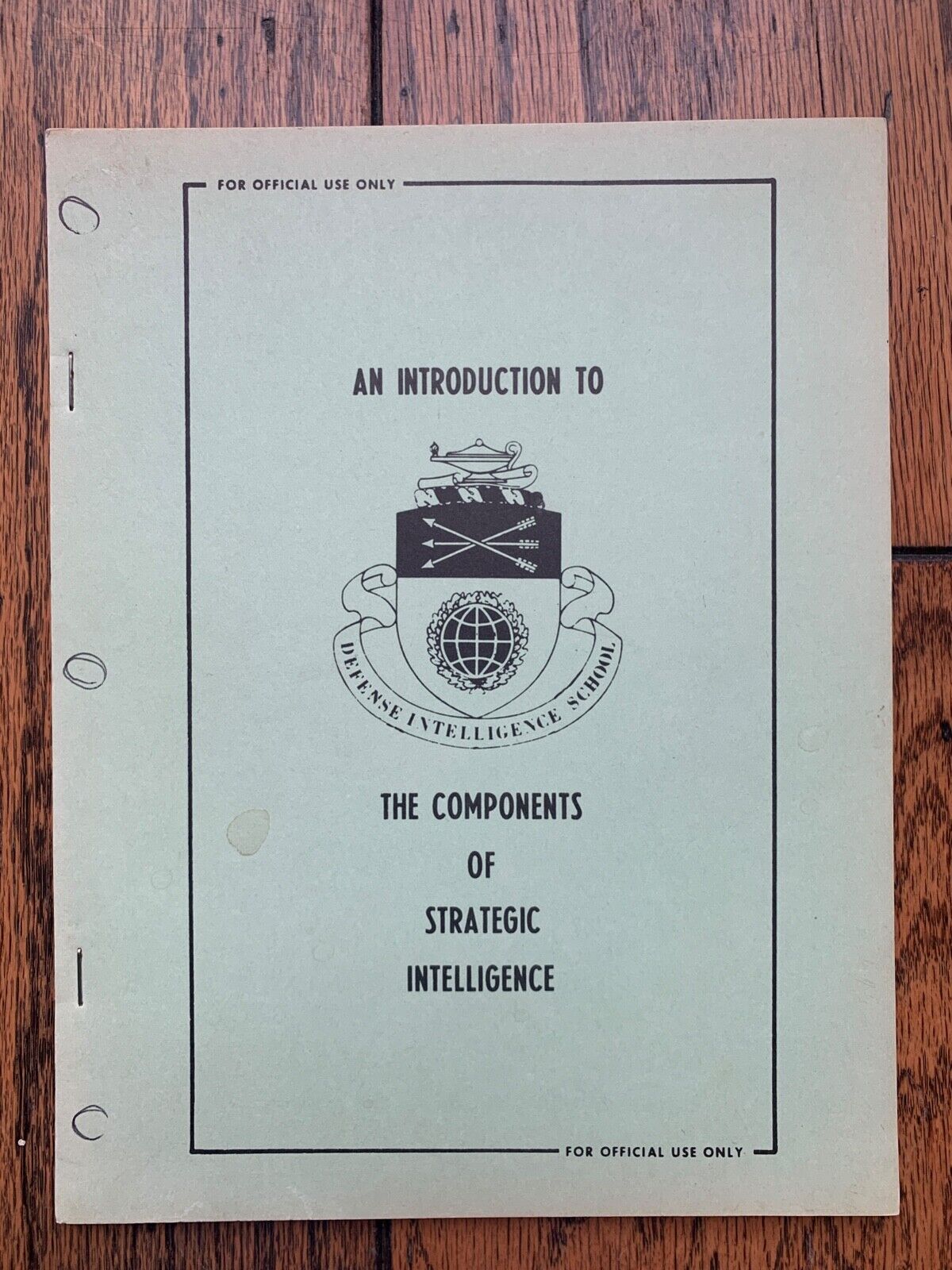 1973 Defense Intel School The Components of Strategic Intelligence Booklet