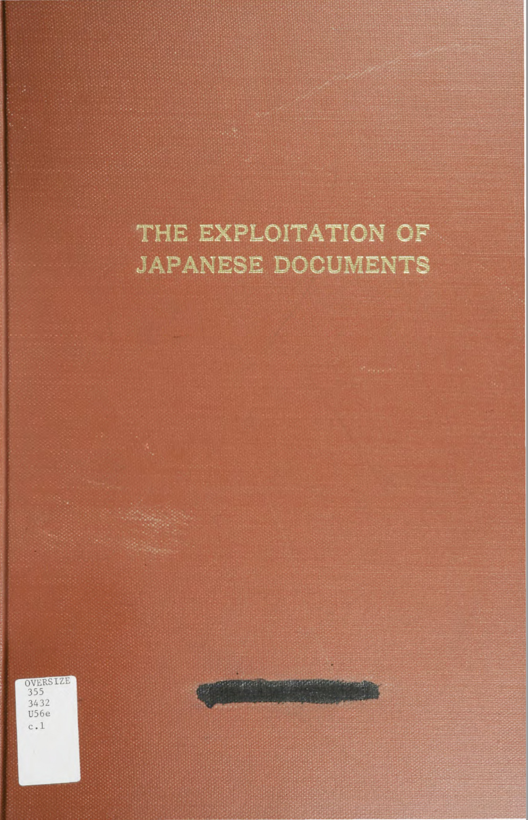 81 Page 1944 EXPLOITATION OF JAPANESE DOCUMENTS WWII War Department Book on CD