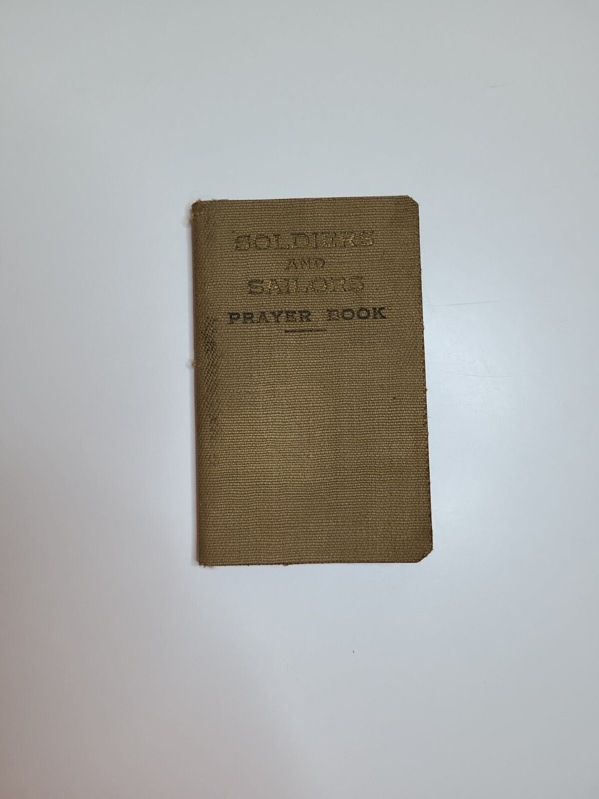 Vintage WWII Booklet 1940 Soldiers And Sailors Prayer Book World War Two WW2