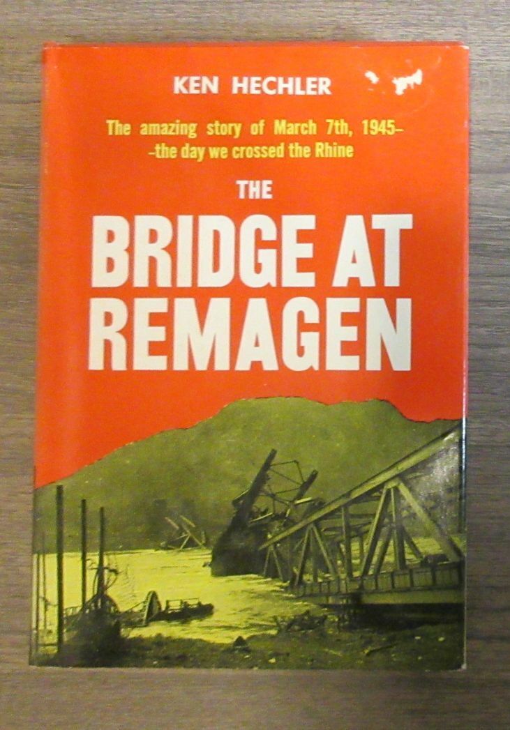 rare hardcover 1st edition book BRIDGE AT REMAGEN KEN HECHLER