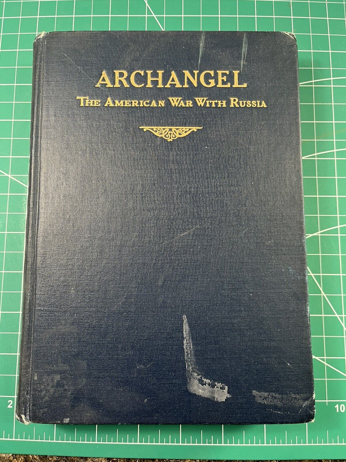 WW1 US History Book Archangel : The American War with Russia by A Chronicler