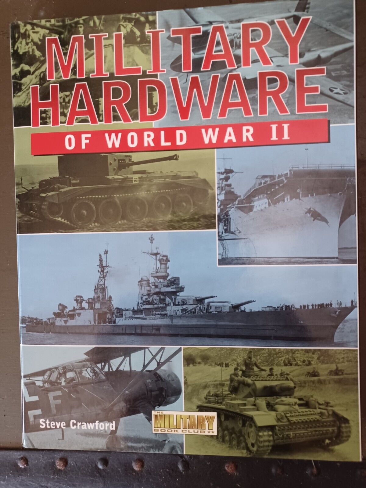 Military Hardware of ww2 Book Hardback