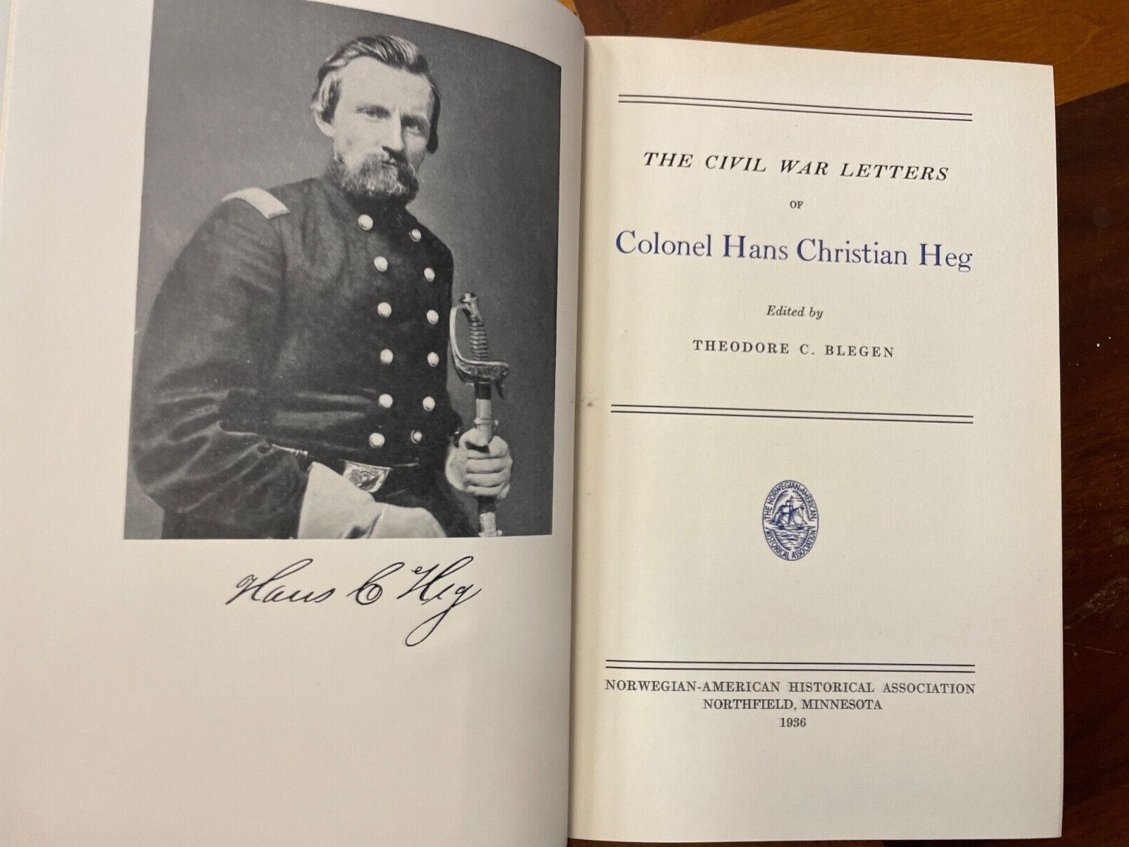 Civil War Letters of Colonel Heg 15th Wisconsin Infantry, 1936 ed Norwegian Unit
