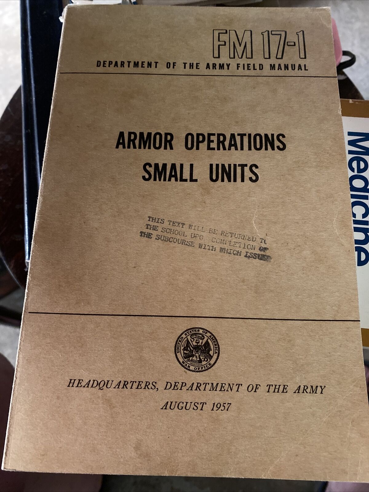 U.S. ARMY TECHNICAL BOOK ARMOR OPERATIONS  AUG 1957