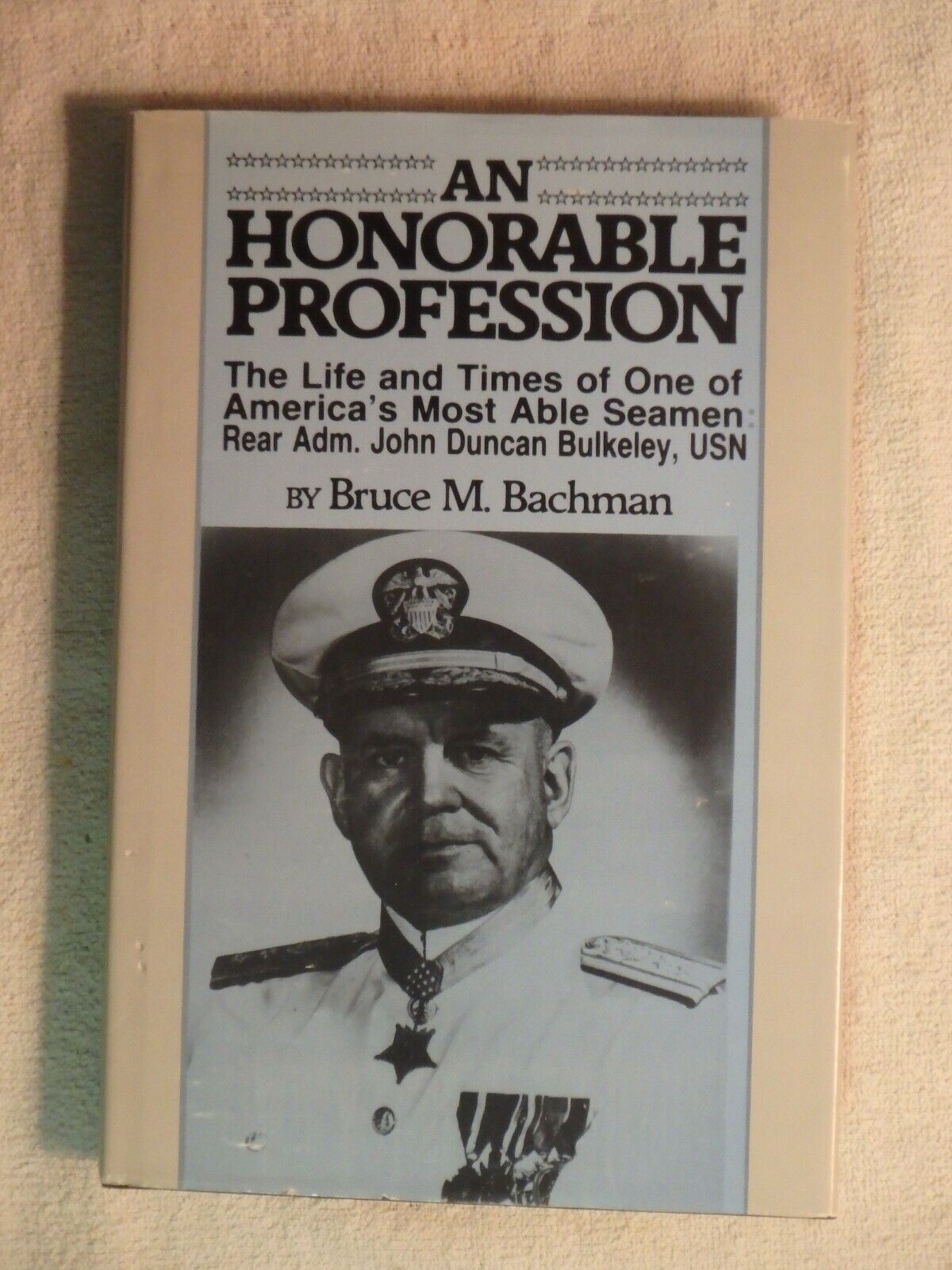 An Honorable Profession, Hardcover, Book, 1994 