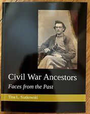 Civil War Ancestors: Faces From The Past Book picture