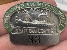 WW2 Great Lakes Engineering Ship Building Employee Badge 1.6"