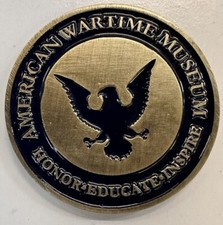American Wartime Museum Honor Educate Inspire Citizens Serving Challenge Coin
