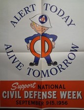 1956 Civil Defense Poster "ALERT TODAY ALIVE TOMORROW" 22"x28"