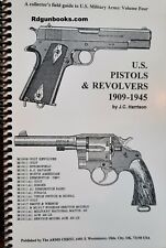 U.S. Pistols & Revolvers 1909 to 1945 by J. Harrison out of print now gun book 2 picture
