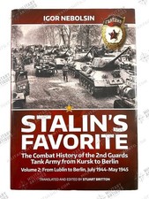 WW2 Russian Soviet Stalins Favorite 2nd Guards Tank Army Vol 2 HC Reference Book