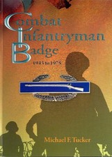 Combat Infantryman Badge 1943-1975 