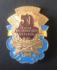 WW2 Ukraine Ukrainian 50 yrs. Liberation from Nazi German Occupation MEDAL BADGE