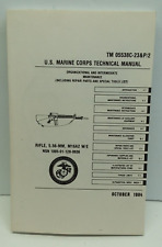 U.S. Marine Corps Technical Manual Rifle 5.56-MM M16A2 W/E  05538C-23&P/2  1984 picture