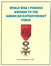 WW I US Army Marine CDG Foreign Awards Citations Medal Roll GO #1 1923 Book