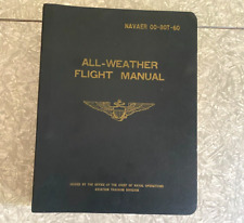 US Navy 1961 All Weather Flight Manual NAVAER 00-80T-60 Chief naval Operations picture