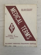 U.S. Army Medical Training: Medical Terms Glossary - 1960